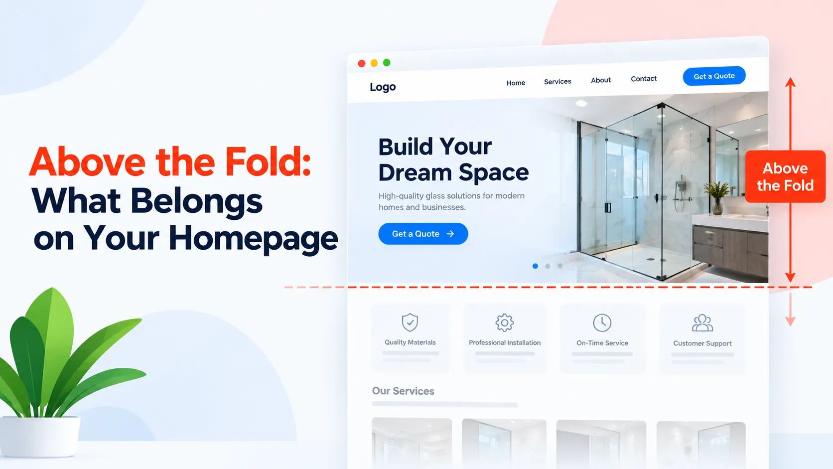 Above the Fold: What Belongs on Your Homepage