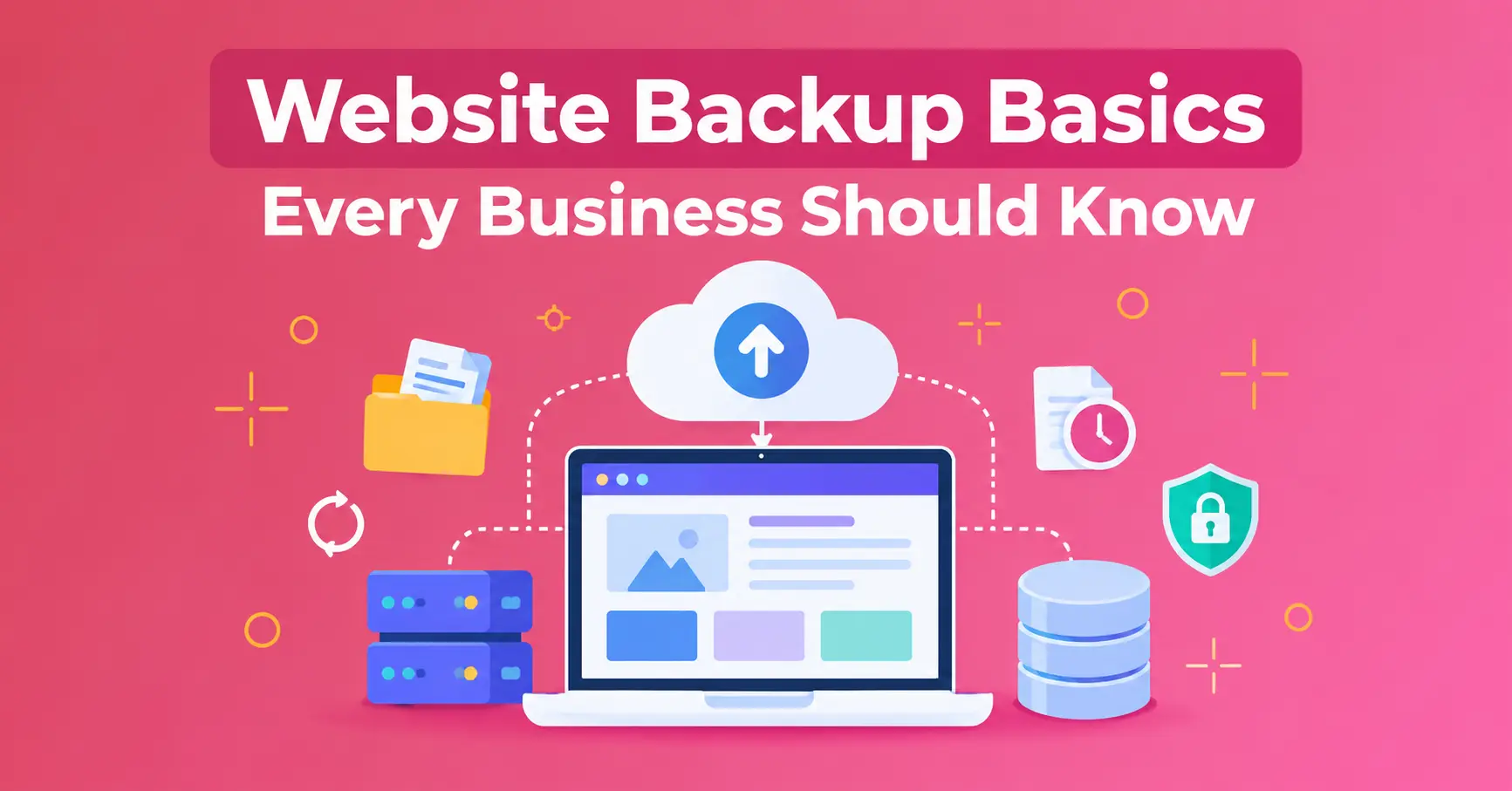 Website Backup Basics Every Business Should Know
